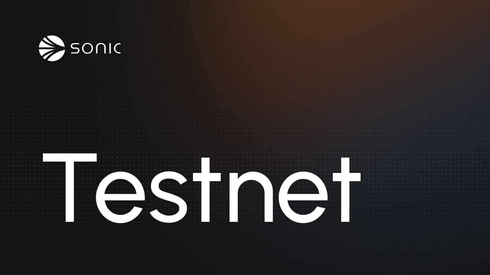 Sonic Testnet